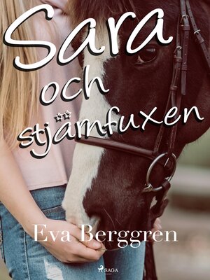 cover image of Sara och stjärnfuxen